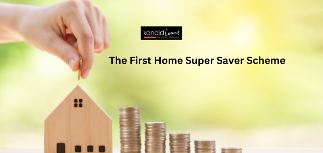 The First Home Super Saver Scheme