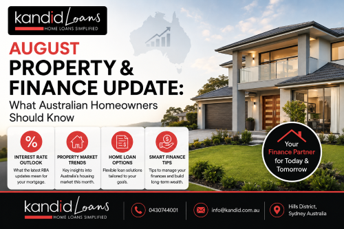 August Property & Finance Update